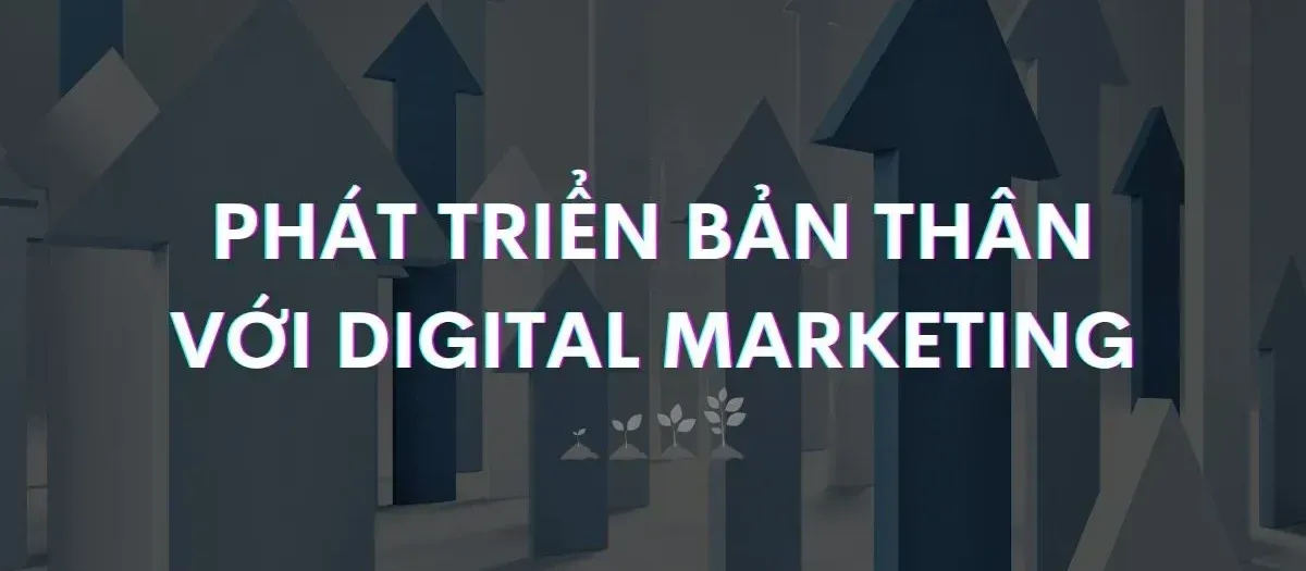 phat trien ban than digital marketing